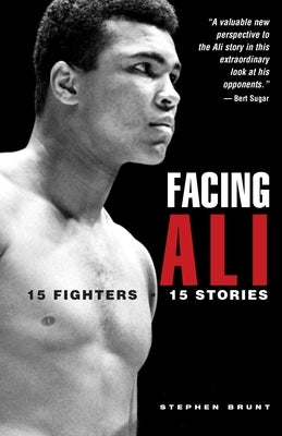 Facing Ali: The Opposition Weights in by Brunt, Stephen