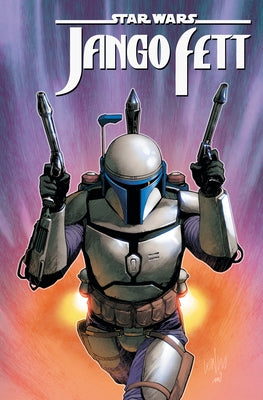 Star Wars: Jango Fett - Trail of Lost Hope by Sacks, Ethan