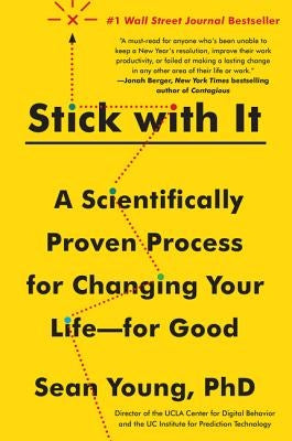 Stick with It by Young, Sean D.