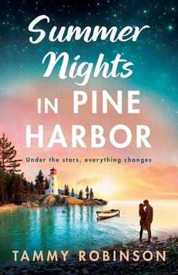 Summer Nights in Pine Harbor by Robinson, Tammy