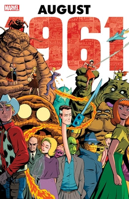 Marvel: August 1961 by Lee, Stan