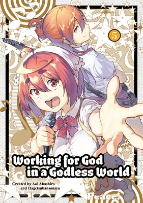 Working for God in a Godless World Vol. 5 by Akashiro, Aoi