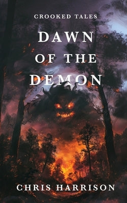 Dawn Of The Demon by Harrison, Chris