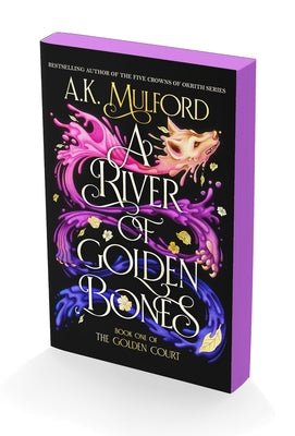 A River of Golden Bones: Book One of the Golden Court by Mulford, A. K.