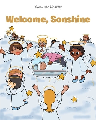 Welcome, Sonshine by Marbury, Cassandra