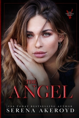 The Angel (Paperback) by Akeroyd, Serena