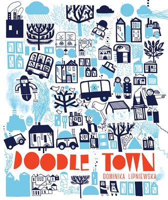 Doodle Town by Lipniewska, Dominika