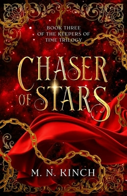 Chaser of Stars by Kinch, M. N.