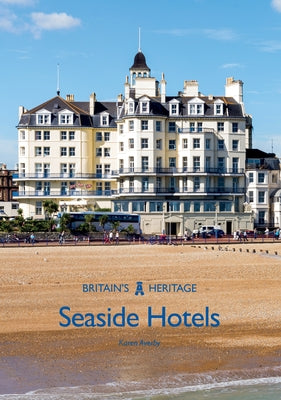 The Seaside Hotels by Averby, Karen