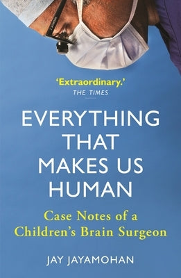 Everything That Makes Us Human by Jayamohan, Jay