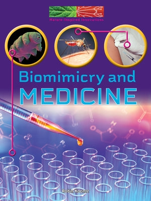 Biomimicry and Medicine by Koontz, Robin Michal