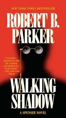 Walking Shadow by Parker, Robert B.