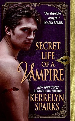 Secret Life of a Vampire by Sparks, Kerrelyn
