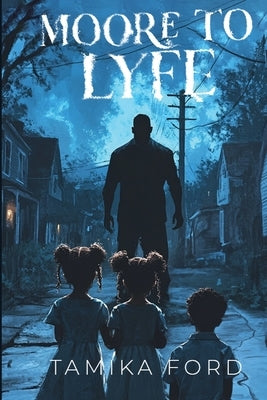 Moore to Lyfe by Ford
