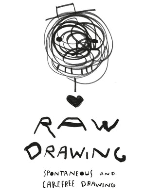 Raw Drawing: Spontaneous and Carefree Drawing by Bonaccorsi, Alessandro