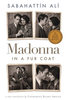 Madonna in a Fur Coat by Ali, Sabahattin