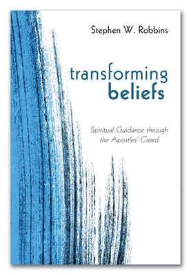 Transforming Beliefs by Robbins, Stephen W.