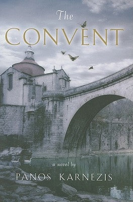 Convent by Karnezis, Panos