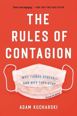 Rules of Contagion by Kucharski, Adam