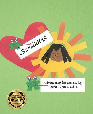 Scribbles by Mackiewicz, Theresa