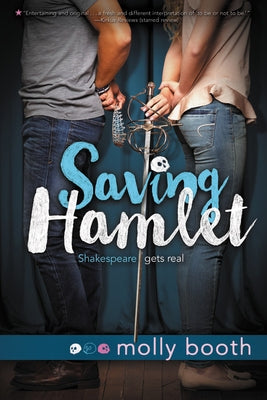 Saving Hamlet by Booth, Molly