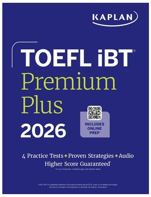 TOEFL IBT Premium Plus 2026 by Kaplan Test Prep