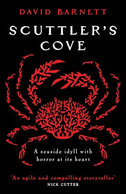 Scuttler's Cove: A chilling, unputdownable folk horror thriller by Barnett, David