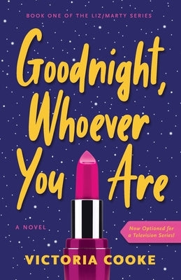 Goodnight, Whoever You Are by Cooke, Victoria