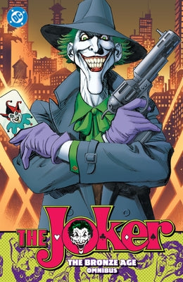The Joker: The Bronze Age Omnibus (New Edition) by Pasko, Martin