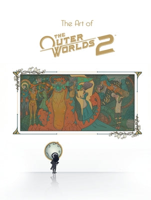 The Art of the Outer Worlds 2 by Obsidian Entertainment