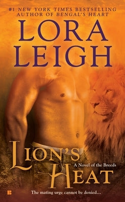 Lion's Heat by Leigh, Lora