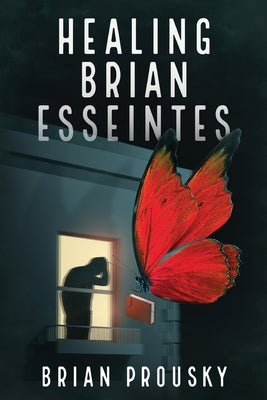 Healing Brian Esseintes by Prousky, Brian