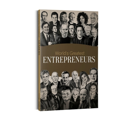 World's Greatest Entrepreneurs by Wonder House Books