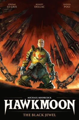 Hawkmoon: The Black Jewel by Le Gris, Jerome