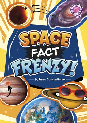 Space Fact Frenzy! by Berne, Emma Carlson