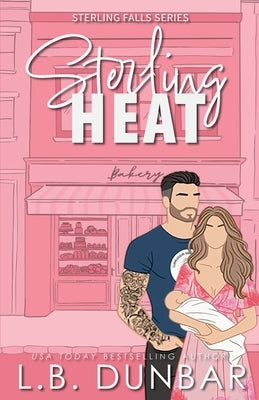 Sterling Heat (couple cover) by Dunbar, L. B.