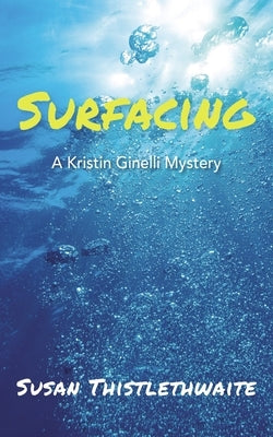 Surfacing by Thistlethwaite, Susan