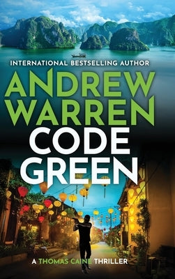 Code Green by Warren, Andrew