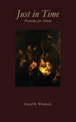 Just in Time by Whitlock, David