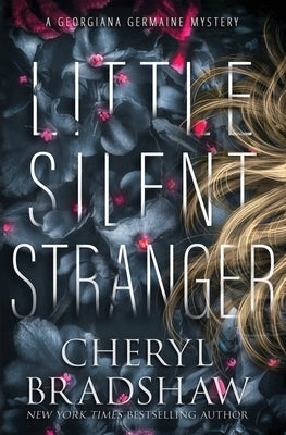 Little Silent Stranger by Bradshaw, Cheryl