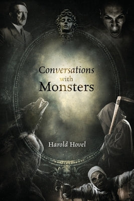 Conversations with Monsters by Hovel, Harold