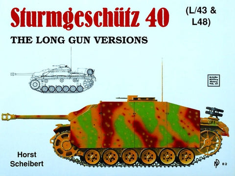 Sturmgeschütz III: Long Gun Versions by Scheibert, Horst