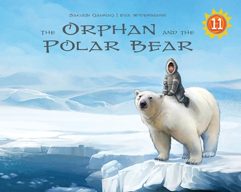 The Orphan and the Polar Bear Big Book: English Edition by Qaunaq, Sakiasi