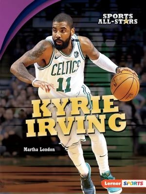 Kyrie Irving by London, Martha