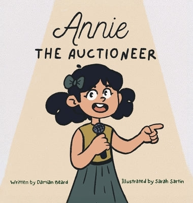 Annie the Auctioneer by Beard, Damian