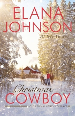 Christmas Cowboy: A Mulbury Boys Novel by Johnson, Elana