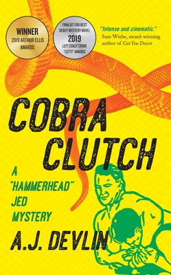 Cobra Clutch: A Hammerhead Jed Mystery by Devlin, A. J.