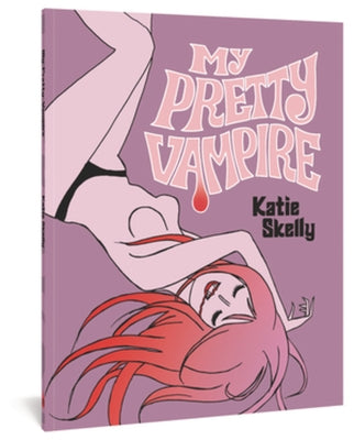 My Pretty Vampire by Skelly, Katie