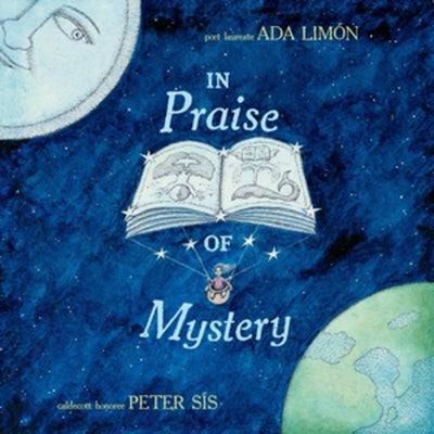 In Praise of Mystery by LimÃ³n, Ada