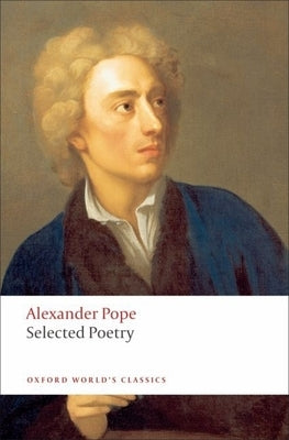 Selected Poetry by Pope, Alexander